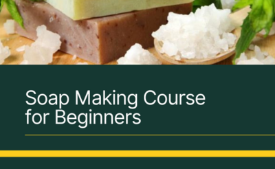 Soap Making Course for Beginners