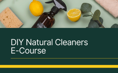 DIY Natural Cleaners Course